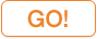 go!