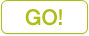 go!